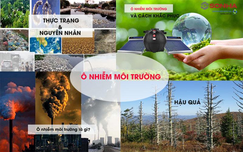 Ô nhiễm môi trường là gì? Nguyên nhân, hậu quả, giải pháp?