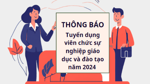 Huyện Đăk Hà thông báo tuyển dụng viên chức sự nghiệp giáo dục và đào tạo năm 2024